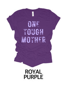 “One Tough Mother”  (Adult)