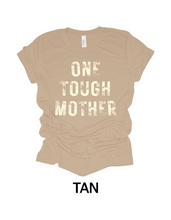 “One Tough Mother”  (Adult)