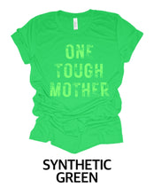 “One Tough Mother”  (Adult)