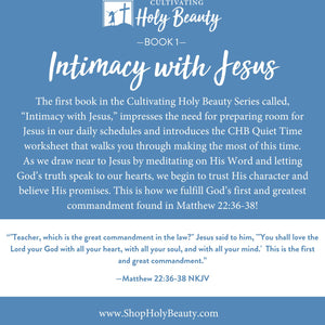 BUY THE SET AND SAVE! PART 1: Cultivating Holy Beauty Set