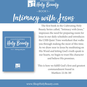 BUY THE BUNDLE AND SAVE! Part 1: Cultivating Holy Beauty Set w/ Memory Verse Pack