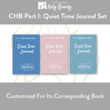 Cultivating Holy Beauty Quiet Time Journal Set for Part 1 CHB Series