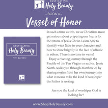 eBook 4 - Cultivating Holy Beauty Book 4: Vessel of Honor